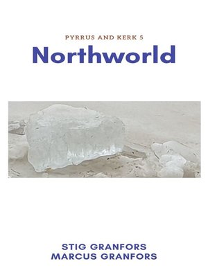 cover image of Northworld Pyrrus and Kerk 5